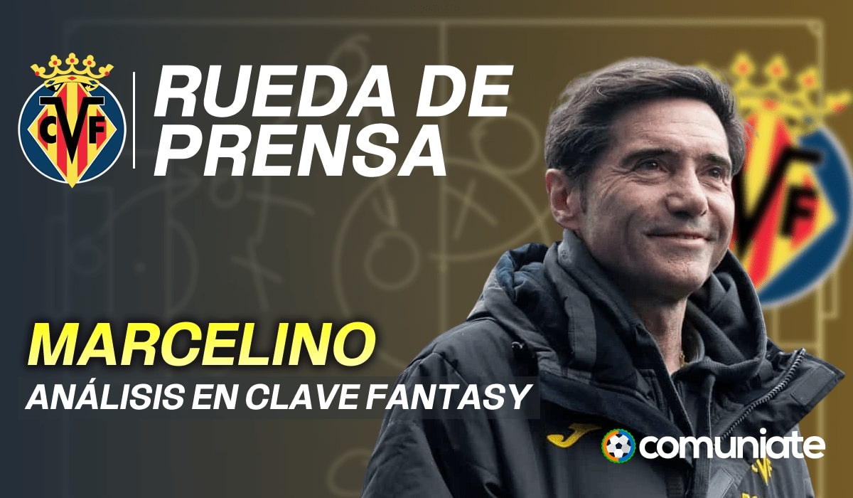 Marcelino sobre Gerard Moreno, Parejo, Thomas Partey, Rafa Marín, Alfon y el Valencia Marcelino sobre Gerard Moreno, Parejo, Thomas Partey, Rafa Marín, Alfon y el Valencia