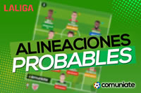 Alineaciones probables  de la Jornada 32 de LaLiga