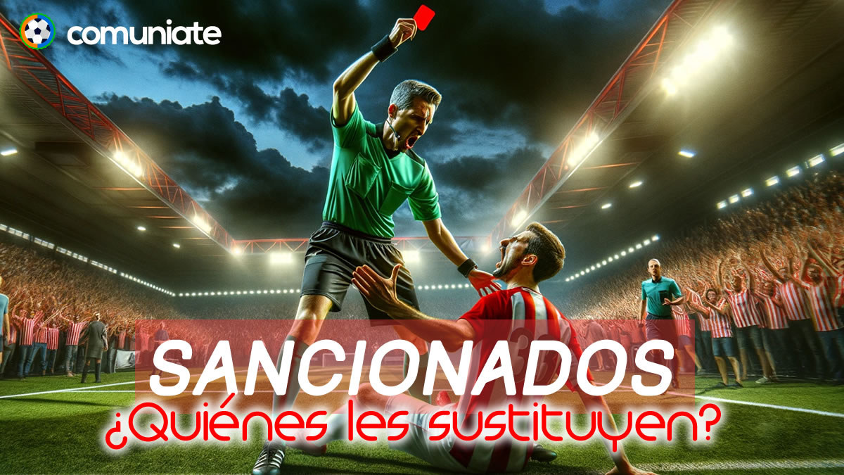 Jugadores SANCIONADOS Jornada 38 y sus posibles SUSTITUTOS Jugadores SANCIONADOS Jornada 38 y sus posibles SUSTITUTOS