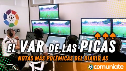 El VAR de las Picas Jornada 33