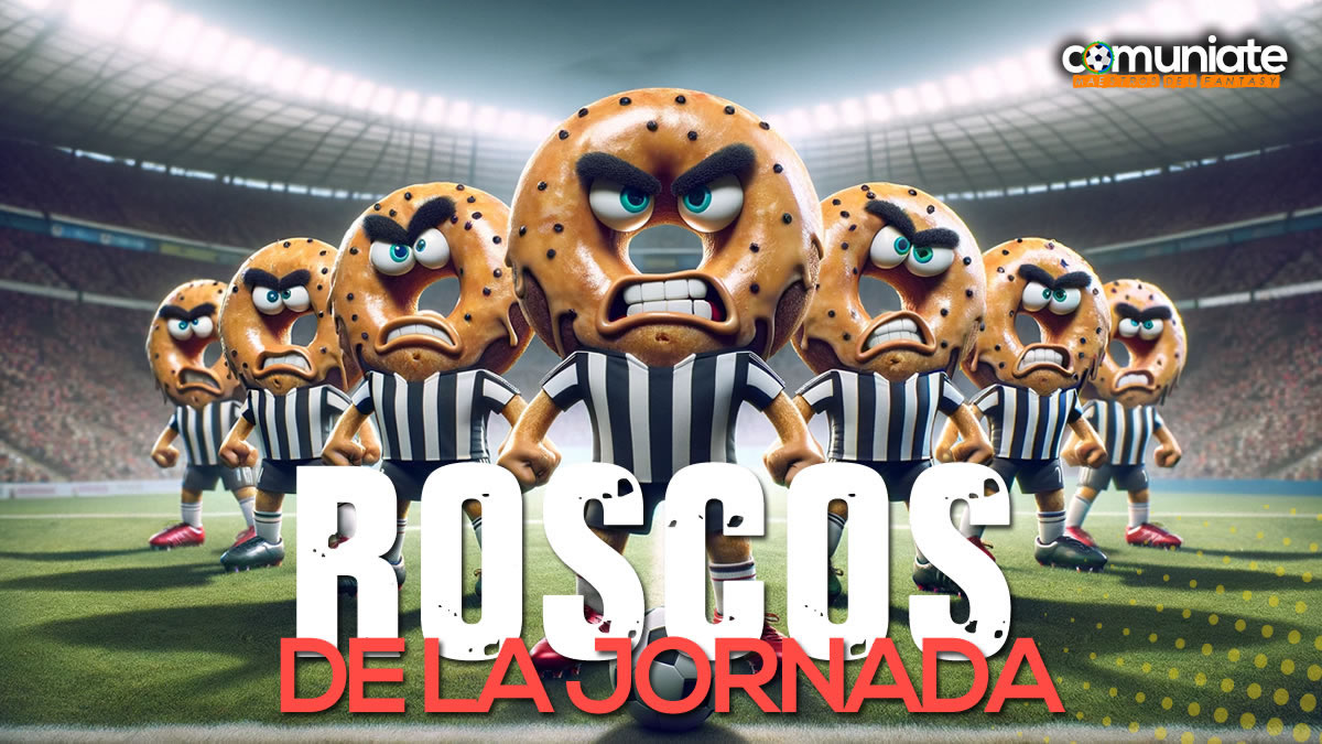 Los roscos inesperados Comunio de la Jornada 9 Los roscos inesperados Comunio de la Jornada 9