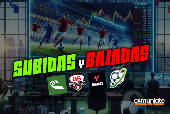 Subidas y Bajadas importantes del día en Comunio, Biwenger AS, Fantasy Relevo y Futmondo - 30/04/2024