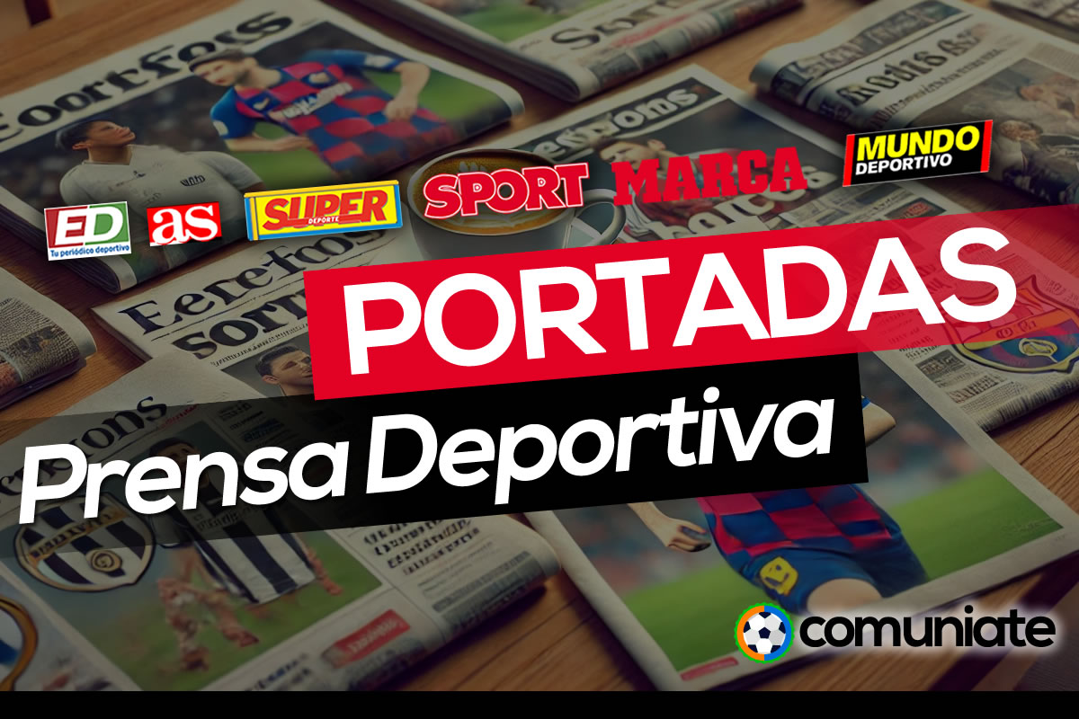Portada AS, MARCA, MUNDO DEPORTIVO, SPORT, SUPERDEPORTE... del día de hoy. Portada AS, MARCA, MUNDO DEPORTIVO, SPORT, SUPERDEPORTE... del día de hoy.