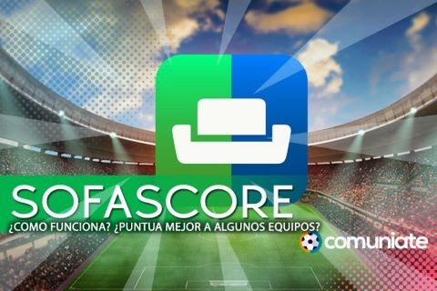 ¿Quién puntúa los partidos en Comunio? Ni Comunio, ni Comuniate, es SofaScore