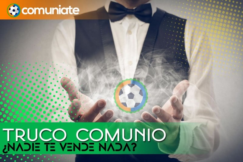 Truco Comunio para que te acepten ofertas en tu Comunidad Truco Comunio para que te acepten ofertas en tu Comunidad