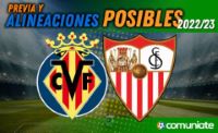 Posibles alineaciones, previa fantasy y jugadores recomendables del Villarreal - Sevilla. Jornada 6.