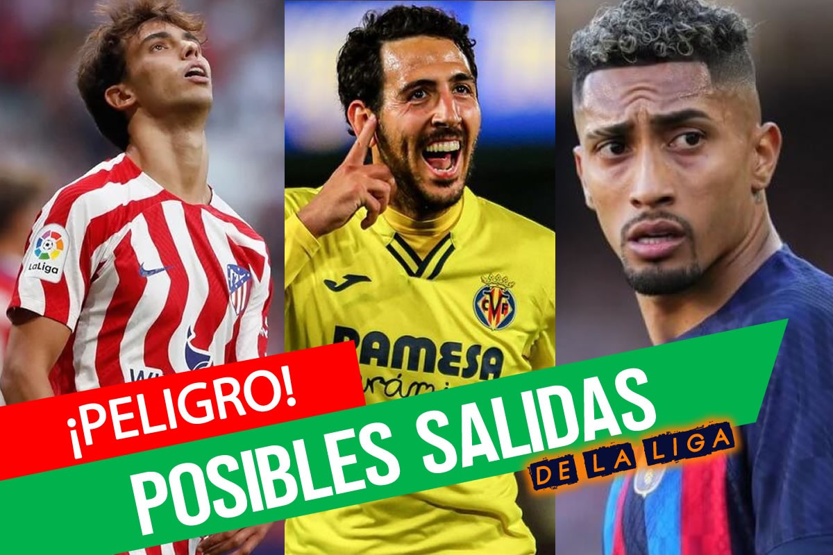 Peligro salida: jugadores que podrían salir de La Liga en este mercado Peligro salida: jugadores que podrían salir de La Liga en este mercado