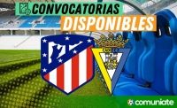 Jugadores convocados para el partido Atlético de Madrid y Cádiz. Jornada 8.