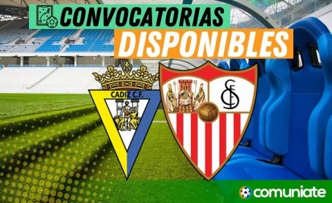 Jugadores convocados para el partido Cádiz y Sevilla. Jornada 11.