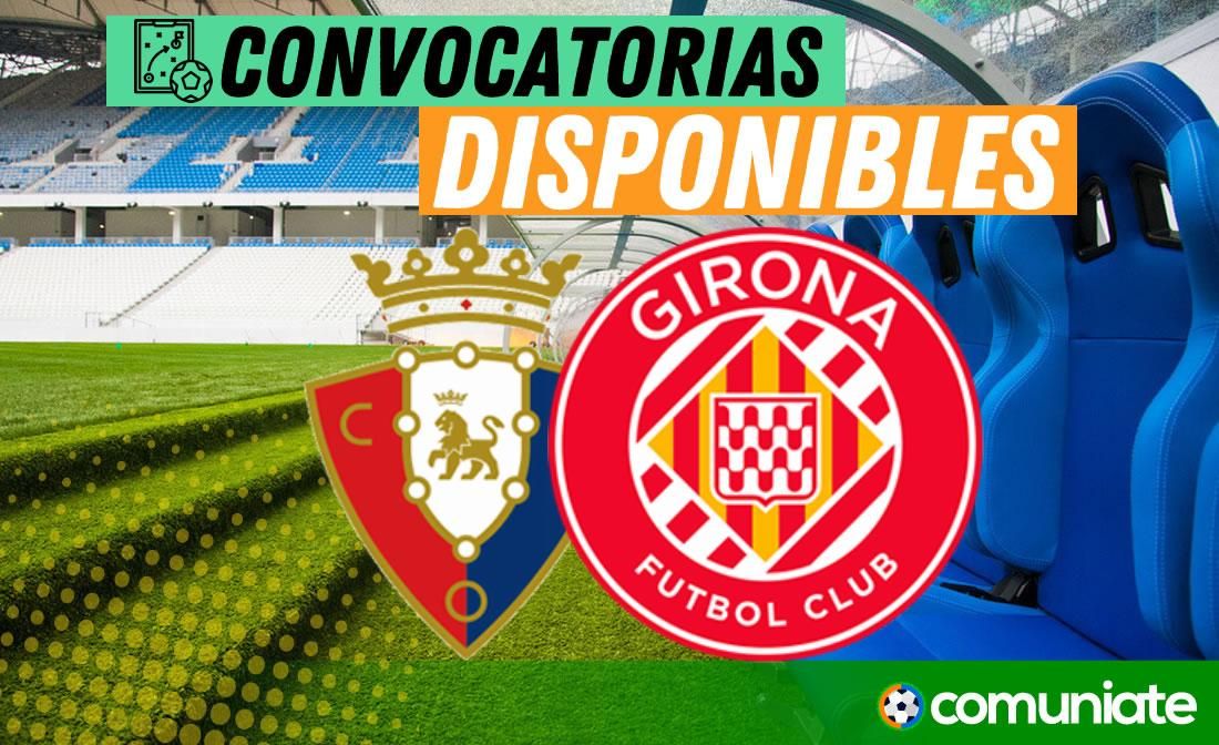 Jugadores convocados para el partido Osasuna y Girona. Jornada 12. Jugadores convocados para el partido Osasuna y Girona. Jornada 12.