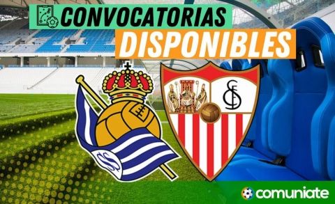 Jugadores convocados para el partido Real Sociedad y Sevilla. Jornada 14.