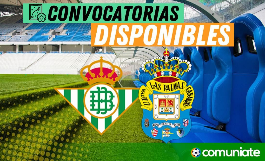 Jugadores convocados para el partido Betis y Las Palmas. Jornada 14.