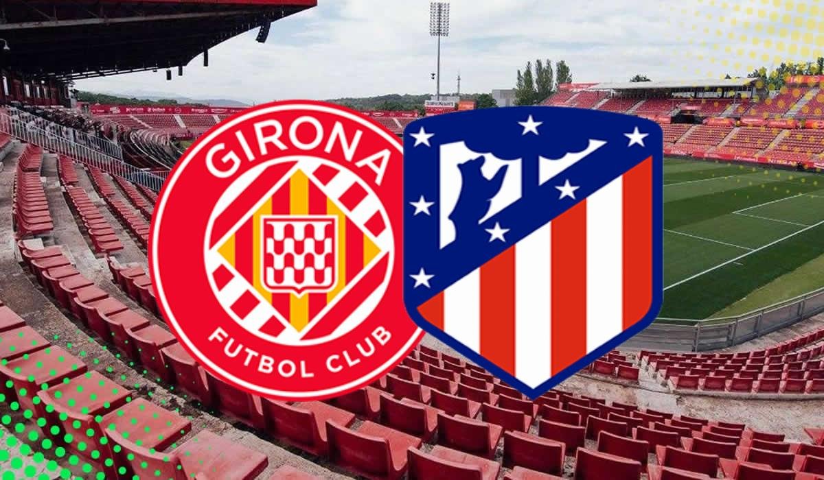 Alineaciones probables, previa y consejos fantasy del Girona - Atlético de Madrid. Jornada 19 de LaLiga.