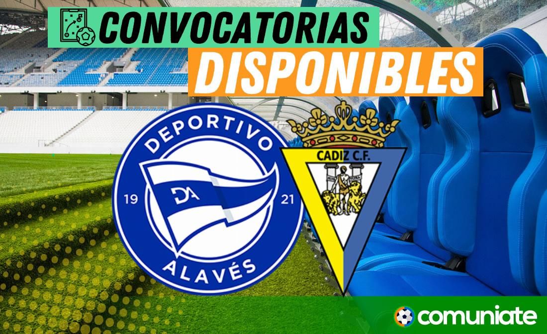 Jugadores convocados para el partido Alavés y Cádiz. Jornada 21.