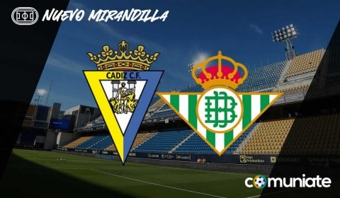 Alineaciones probables, previa y consejos fantasy del Cádiz - Betis. Jornada 24 de LaLiga.