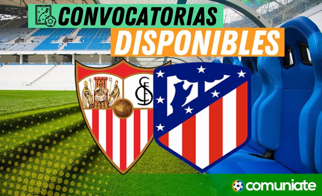 Jugadores convocados para el partido Sevilla y Atlético de Madrid. Jornada 24. Jugadores convocados para el partido Sevilla y Atlético de Madrid. Jornada 24.