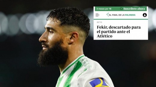 Fekir será baja ante el Atlético de Madrid según ABC