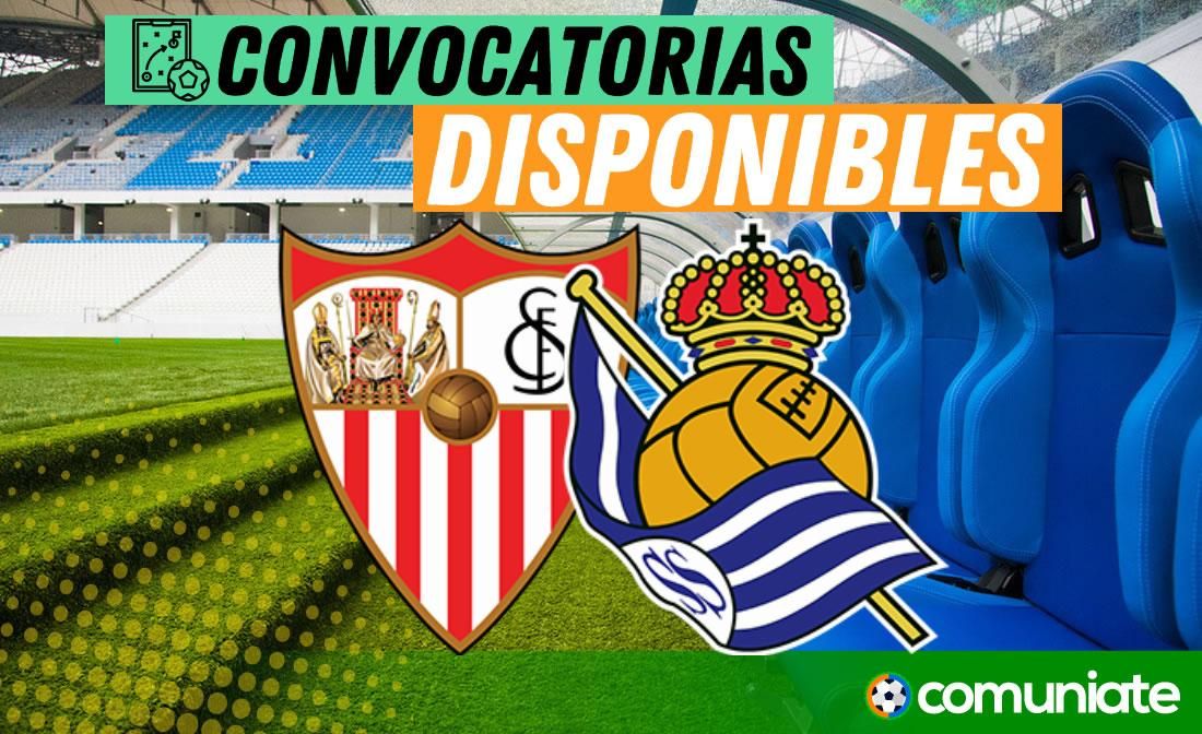Jugadores convocados para el partido Sevilla y Real Sociedad. Jornada 27.