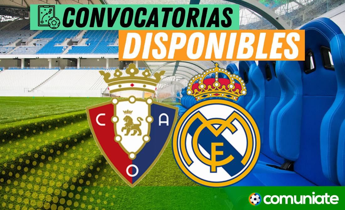 Jugadores convocados para el partido Osasuna y Real Madrid. Jornada 29.
