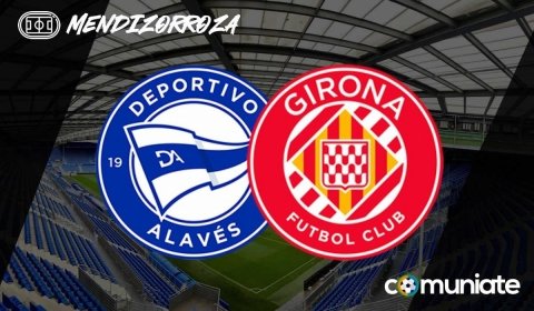 Alineaciones probables, previa y consejos fantasy del Alavés - Girona. Jornada 35 de LaLiga.