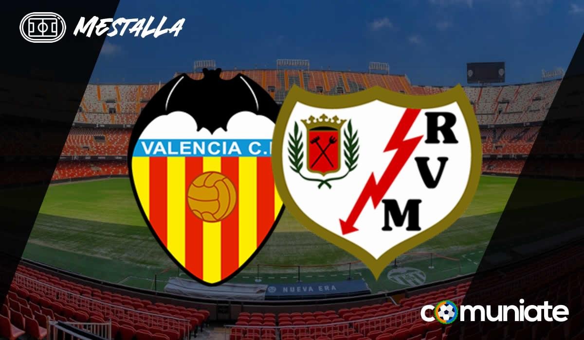 Alineaciones probables, previa y consejos fantasy del Valencia - Rayo Vallecano. Jornada 35 de LaLiga.