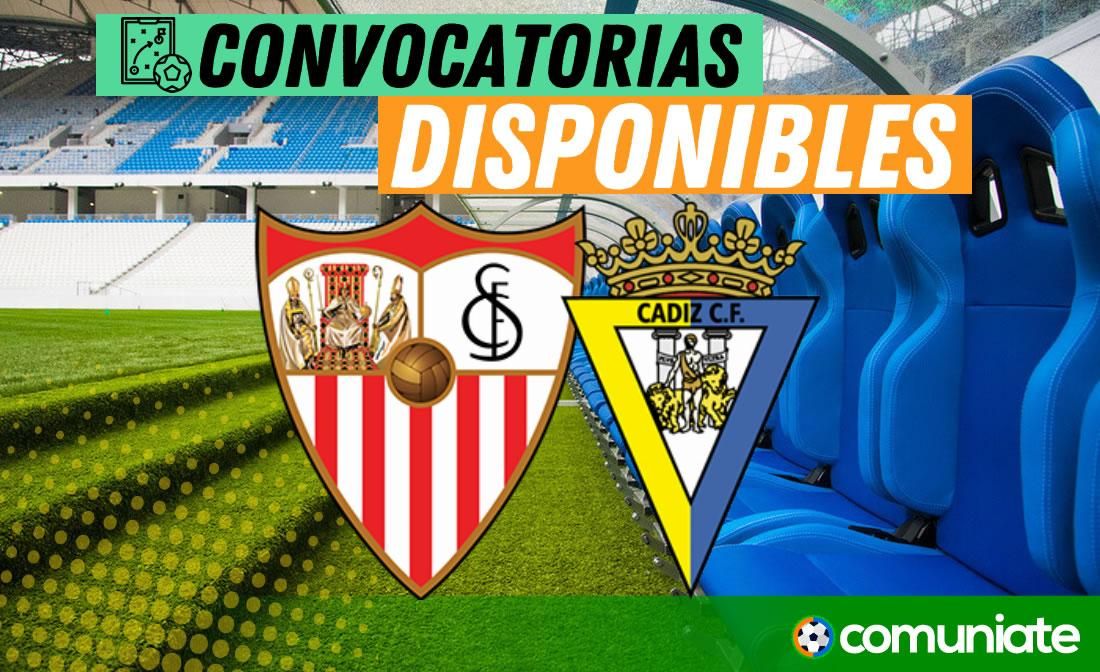 Jugadores convocados para el partido Sevilla y Cádiz. Jornada 36. Jugadores convocados para el partido Sevilla y Cádiz. Jornada 36.