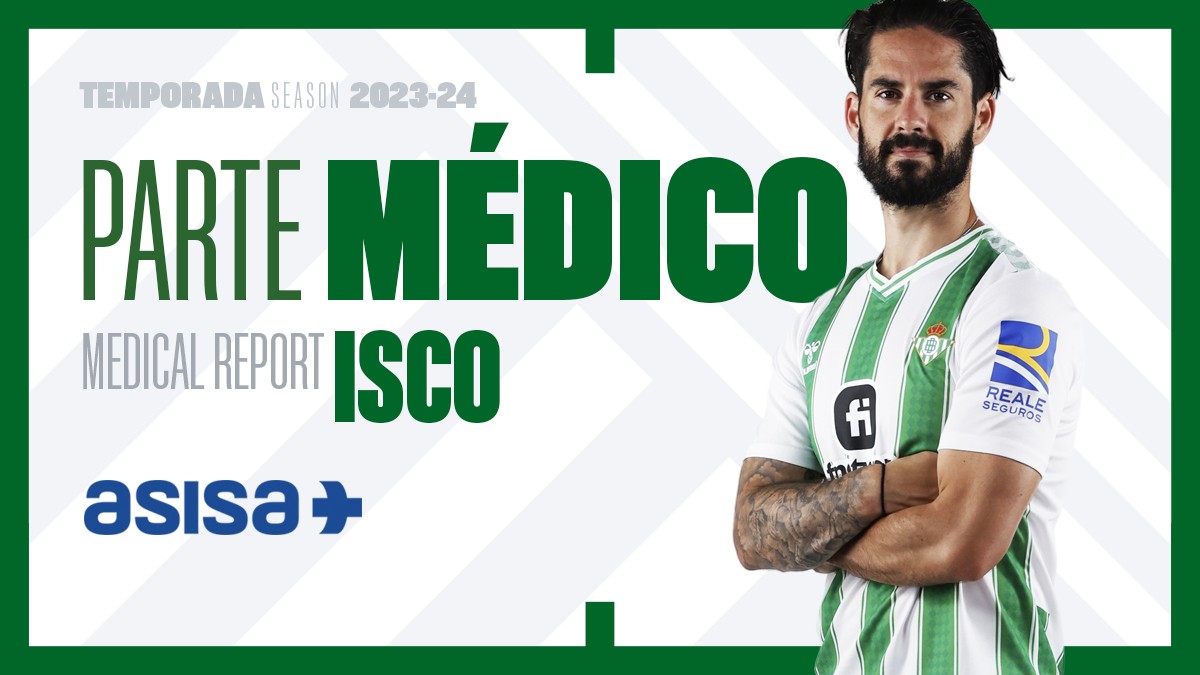 Isco: parte médico oficial y tiempo estimado de baja Isco: parte médico oficial y tiempo estimado de baja