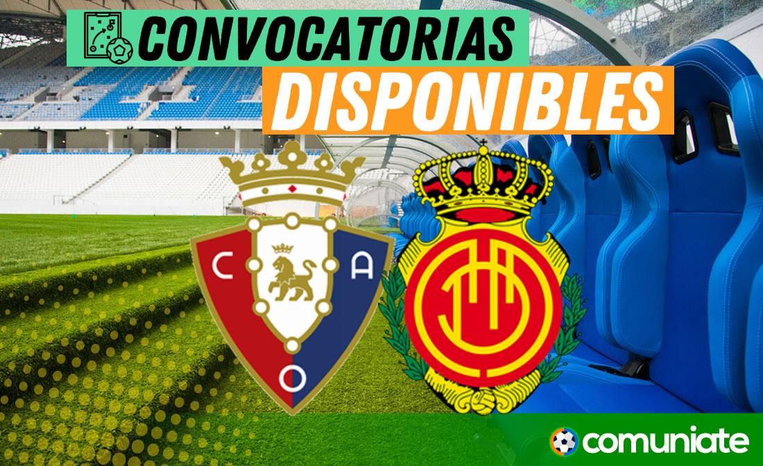 Jugadores convocados para el partido Osasuna y Mallorca. Jornada 2. Jugadores convocados para el partido Osasuna y Mallorca. Jornada 2.