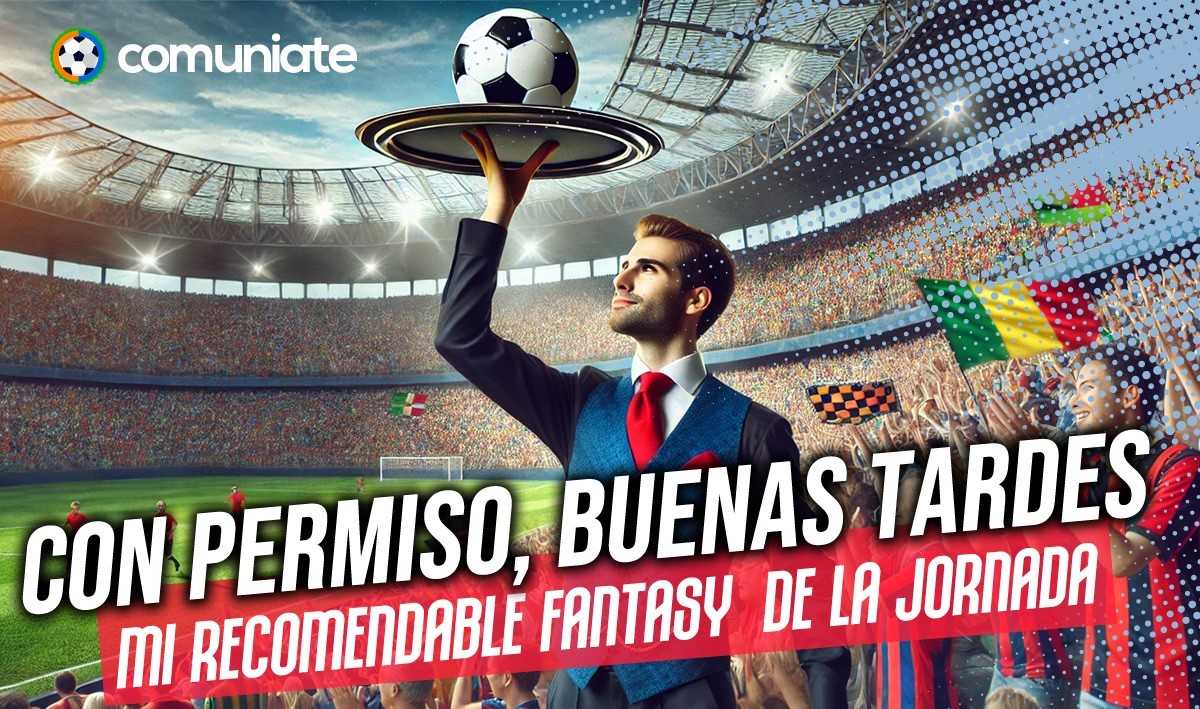 Con permiso, buenas tardes, mi Apuesta Comunio de la jornada 3 Con permiso, buenas tardes, mi Apuesta Comunio de la jornada 3