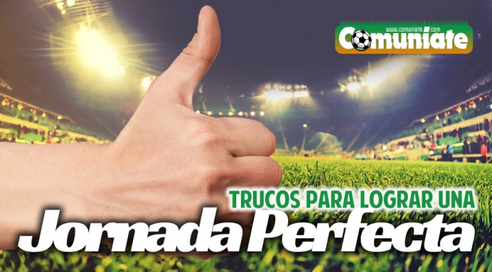Trucos para lograr una Jornada Perfecta Trucos para lograr una Jornada Perfecta