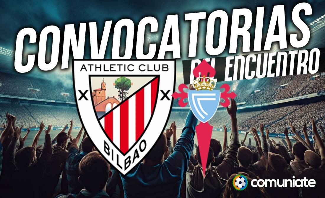 Jugadores convocados para el partido Athletic y Celta. Jornada 6. Jugadores convocados para el partido Athletic y Celta. Jornada 6.