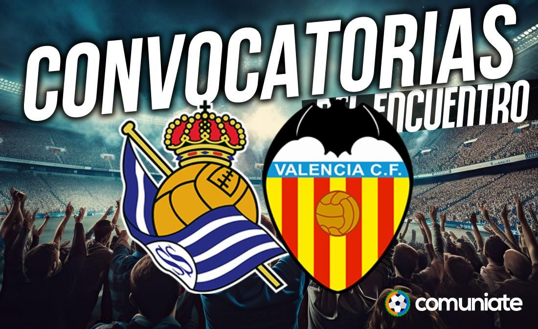 Jugadores convocados para el partido Real Sociedad y Valencia. Jornada 8. Jugadores convocados para el partido Real Sociedad y Valencia. Jornada 8.