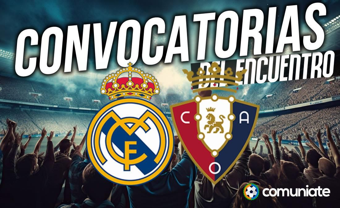 Jugadores convocados para el partido Real Madrid y Osasuna. Jornada 13. Jugadores convocados para el partido Real Madrid y Osasuna. Jornada 13.