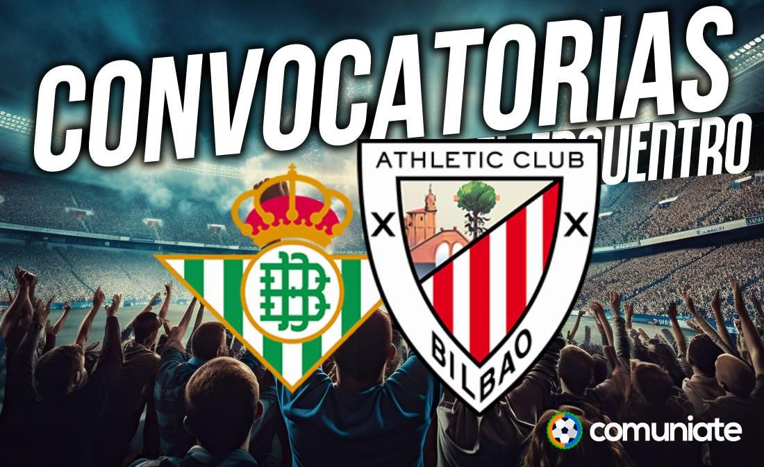 Jugadores convocados para el partido Betis y Athletic. Jornada 22. Jugadores convocados para el partido Betis y Athletic. Jornada 22.