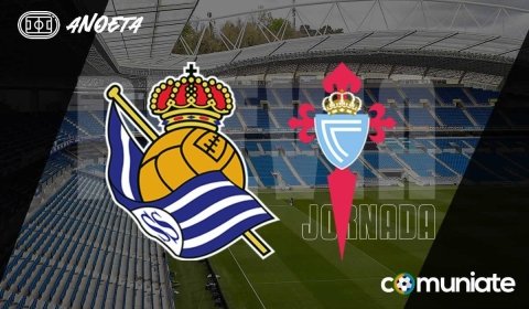 Previa, alineaciones probables y consejos fantasy del Real Sociedad - Celta. Jornada 36 de LaLiga.