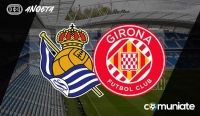 Previa, alineaciones probables y consejos fantasy del Real Sociedad - Girona. Jornada 37 de LaLiga.
