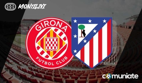 Previa, alineaciones probables y consejos fantasy del Girona - Atlético. Jornada 38 de LaLiga.