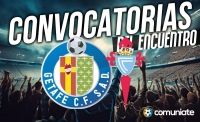 Jugadores convocados para el partido Getafe y Celta. Jornada 38.