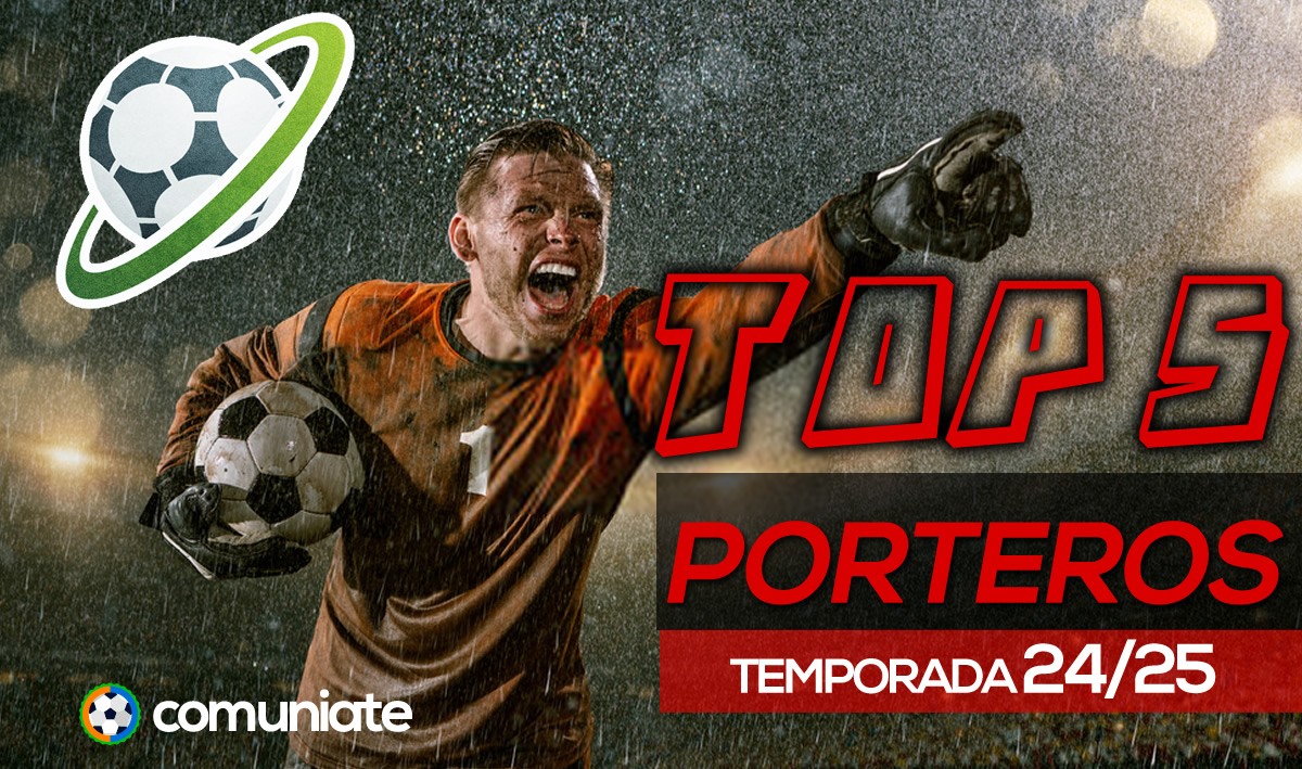Top 5 porteros en Futmondo Stats 24/25