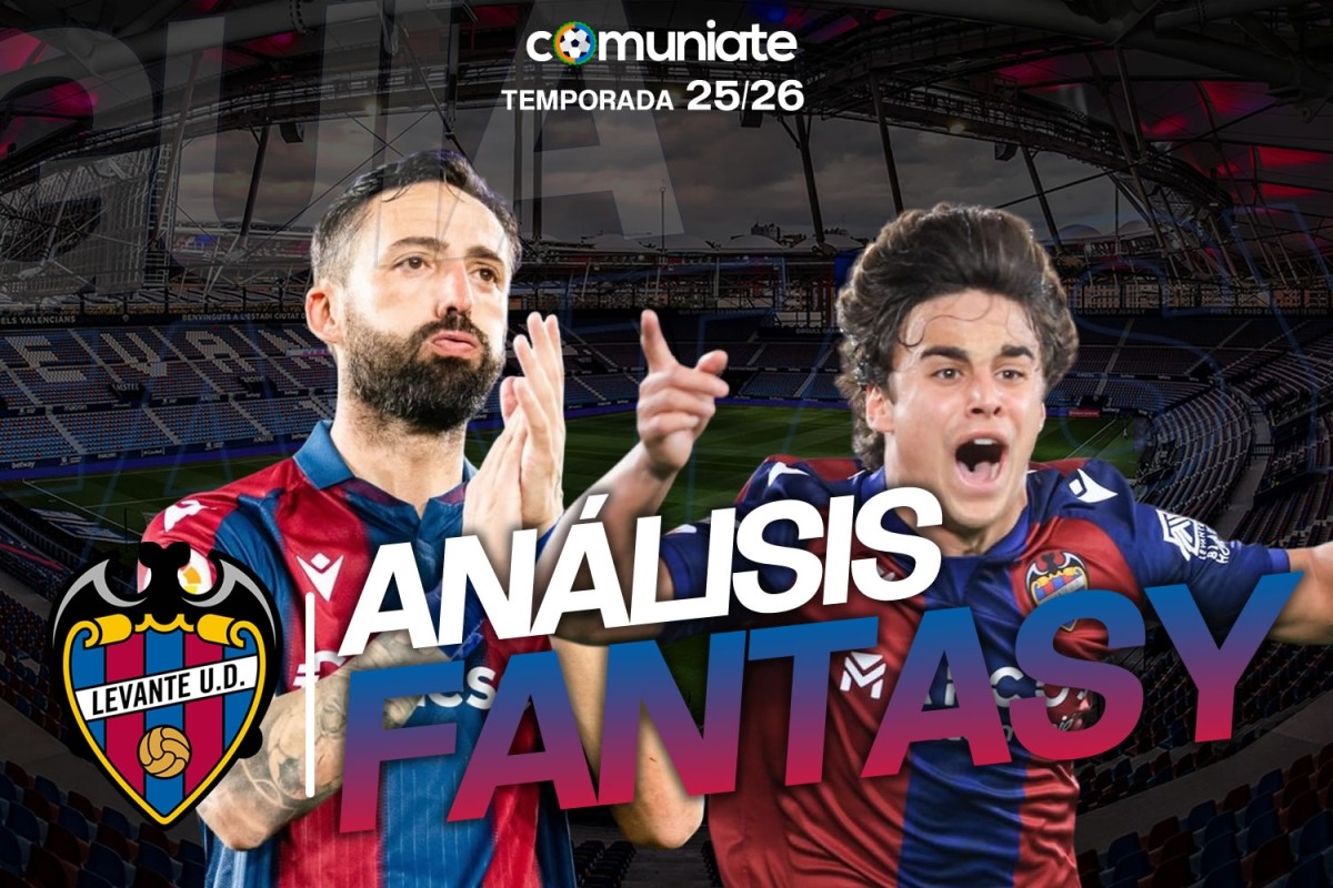 Guía Fantasy de la plantilla, alineación tipo y recomendables de Levante U. D. temporada 25/26. Guía Fantasy de la plantilla, alineación tipo y recomendables de Levante U. D. temporada 25/26.