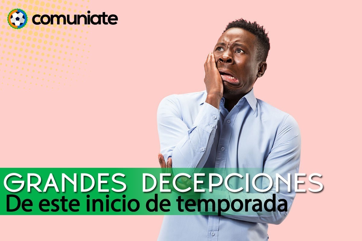 Grandes decepciones Comunio y Fantasy de este inicio de temporada