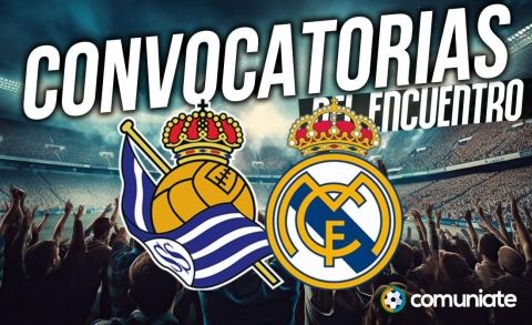 Jugadores convocados para el partido Real Sociedad y Real Madrid. Jornada 4. ¡Rudiger se lesiona con Alemania!