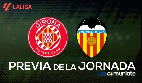Previa, alineaciones probables y consejos fantasy del Girona - Valencia. Jornada 8 de LaLiga.