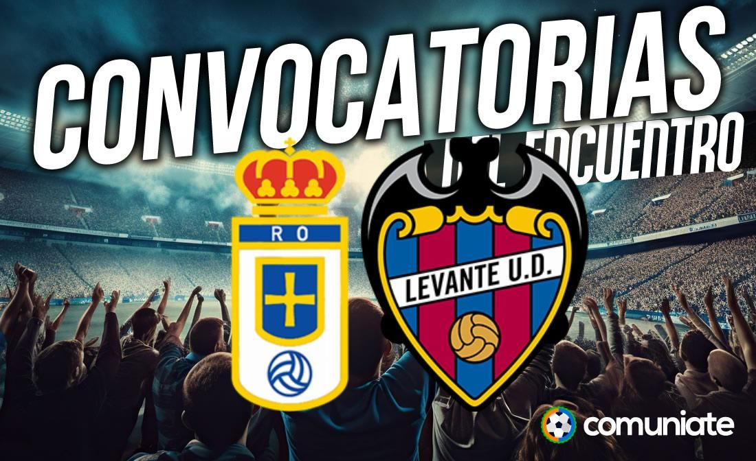 Jugadores convocados para el partido Oviedo y Levante. Jornada 8. Jugadores convocados para el partido Oviedo y Levante. Jornada 8.