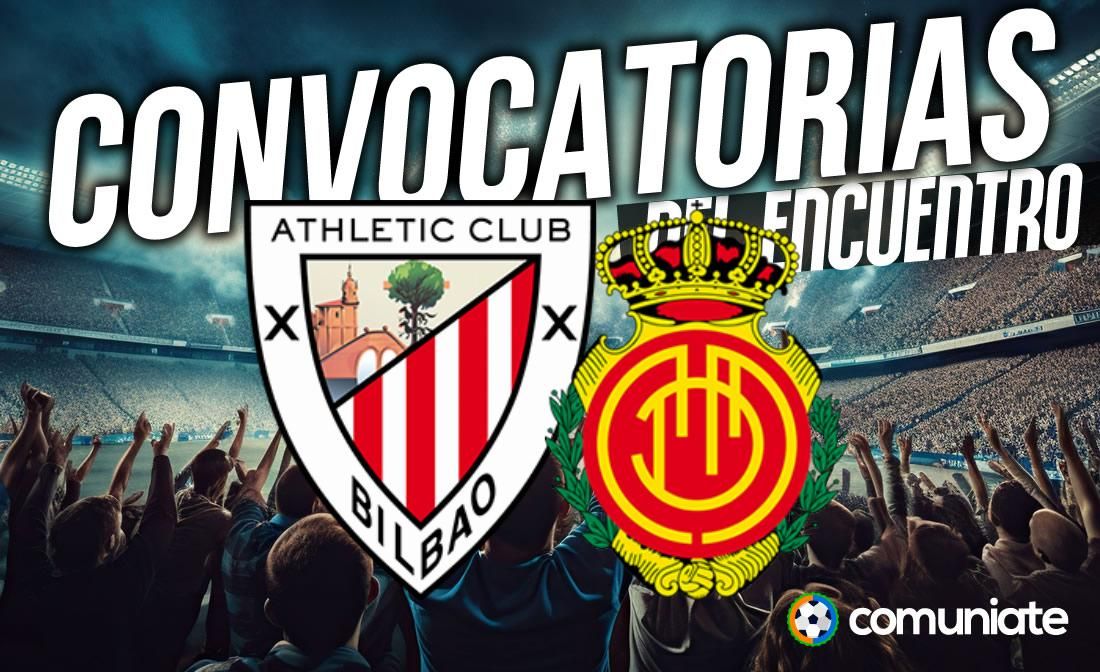 Jugadores convocados para el partido Athletic y Mallorca. Jornada 8.