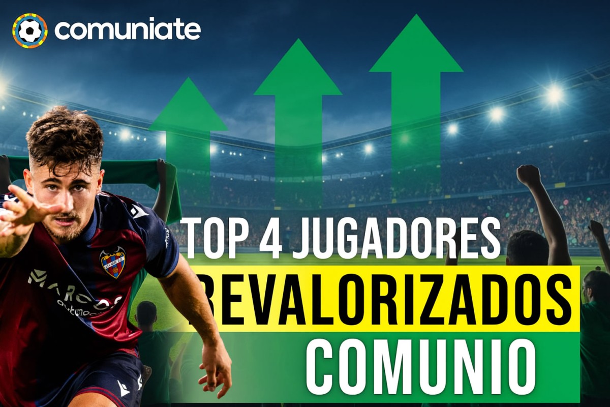 Top 4 jugadores revalorizados Comunio tras el inicio de LaLiga