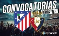 Jugadores convocados para el partido Atlético y Osasuna. Jornada 9.