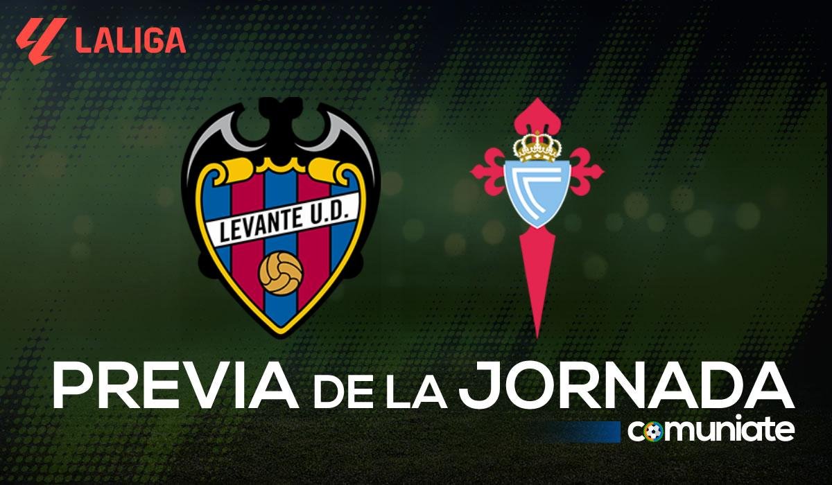 Levante - Celta. Previa, alineaciones probables y consejos fantasy. Jornada 11 de LaLiga.