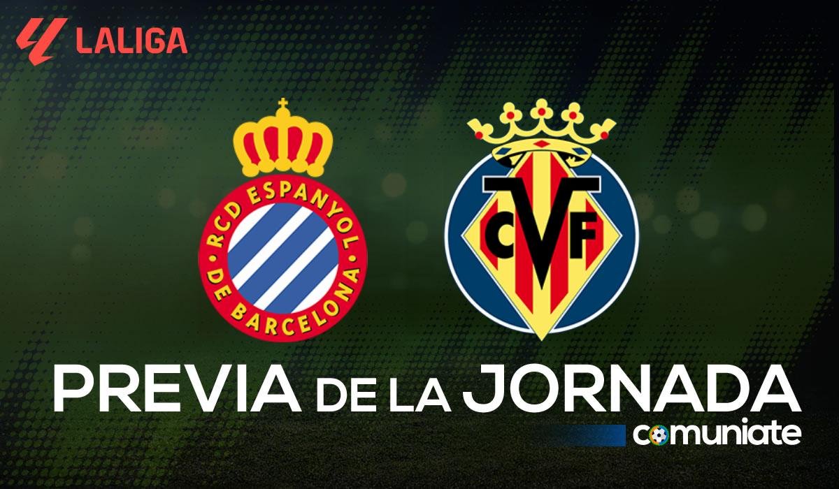 Espanyol - Villarreal. Previa, alineaciones probables y consejos fantasy. Jornada 12 de LaLiga.