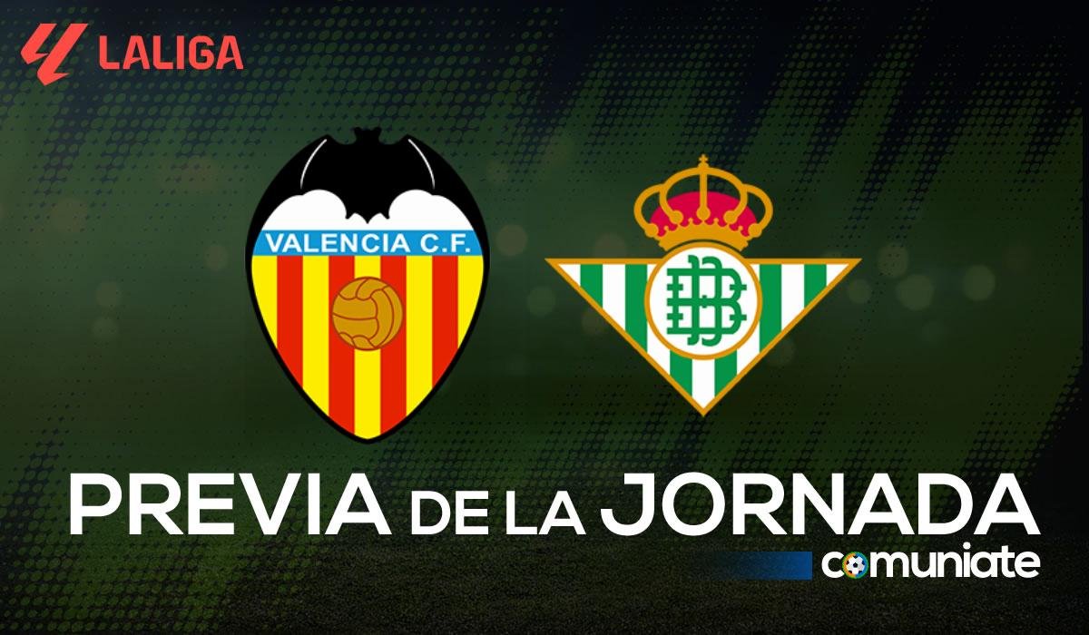 Valencia - Betis. Previa, alineaciones probables y consejos fantasy. Jornada 12 de LaLiga.